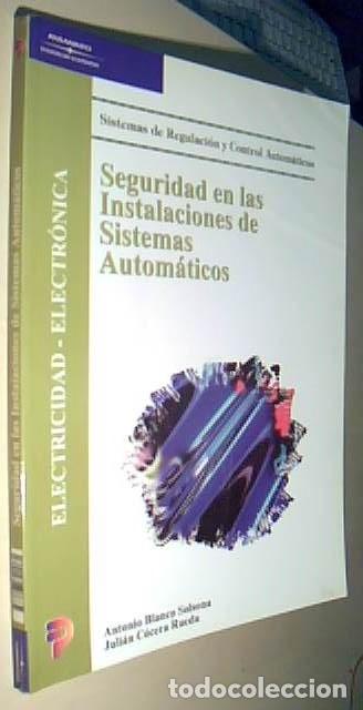 books: Seguridad en las instalaciones de sistemas autom&aacute;ticos. Sistemas de regulaci&oacute;n y control autom&aacute;ticos