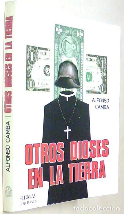 Libros: Otros dioses en la tierra - CAMBA, Alfonso: - Foto 1