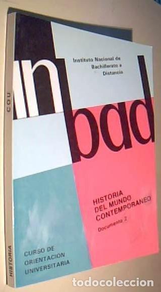 B&uuml;cher: Historia del mundo contempor&aacute;neo. Documento 2. Curso de Orientaci&oacute;n Universitaria - CALVO ESTERAS, R