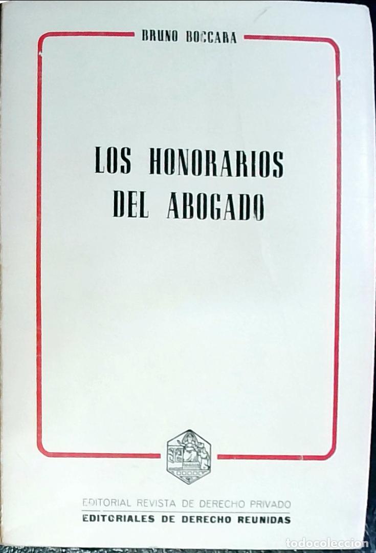 B&uuml;cher: Los honorarios del abogado - Boccara, Bruno: