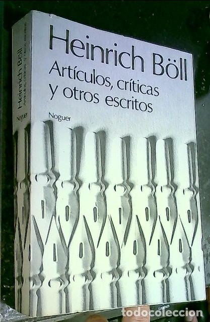 Libros: Art&iacute;culos, cr&iacute;ticas y otros escritos - B&ouml;ll, Heinrich :