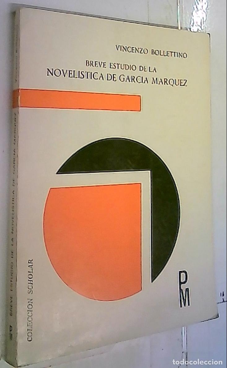 books: Breve estudo de la novel&iacute;stica de Garc&iacute;a M&aacute;rquez - Bollettino, Vincenzo: