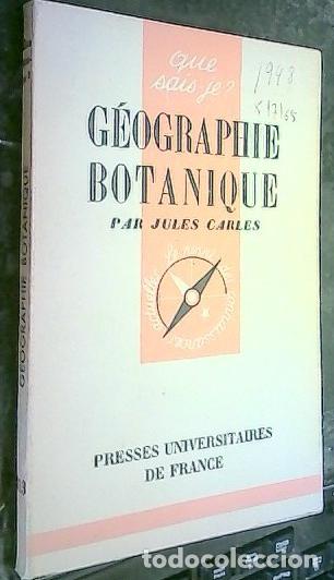 Libri di seconda mano: G&eacute;ographie botanique (&eacute;tude de la veg&eacute;tation) - Carles, Jules: