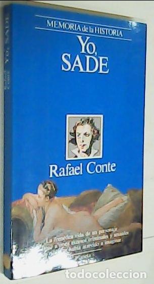 Libros: Yo, Sade - CONTE, Rafael: - Foto 1