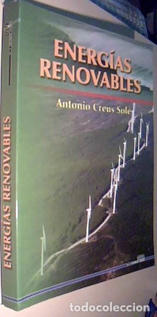Libri di seconda mano: Energ&iacute;as renovables - CREUS SOLE, Antonio: