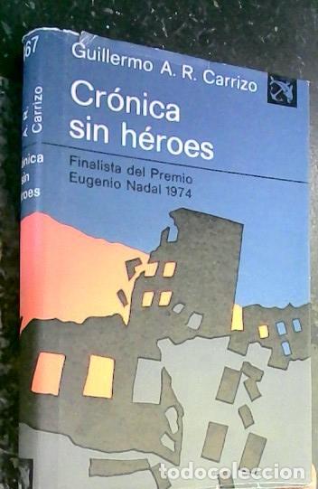 books: Cr&oacute;nica sin h&eacute;roes - Carrizo, Guillermo Ariel Ram&oacute;n: