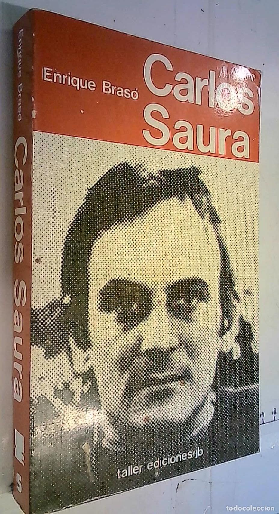 Libri di seconda mano: Carlos Saura - Bras&oacute;, Enrique: