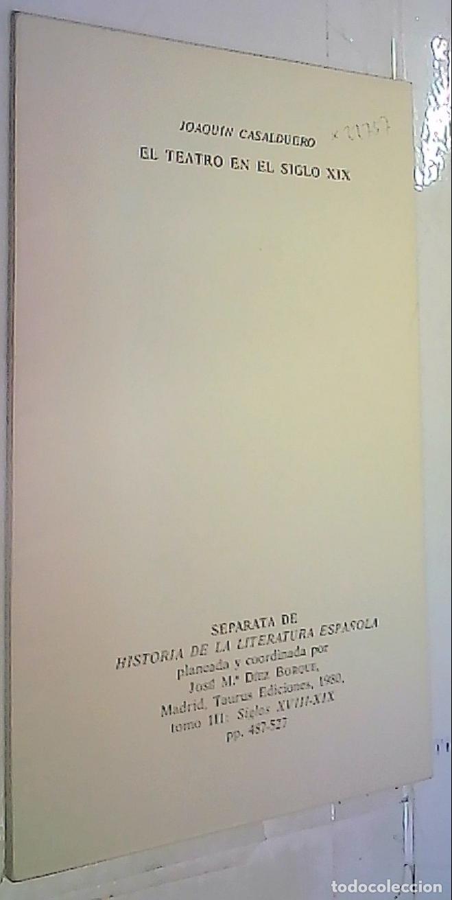 Libri di seconda mano: El teatro en el siglo XIX. Separata - Casalduero, Joaqu&iacute;n:
