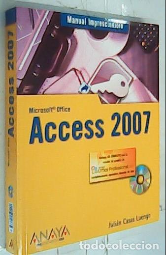 Libri di seconda mano: Access 2007 - Casas Luengo, Juli&aacute;n: