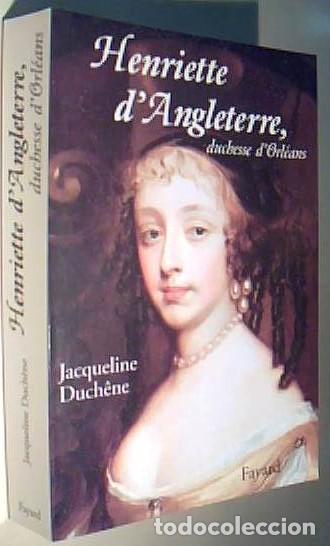 Livros em segunda m&atilde;o: Henriette d Angleterre duchesse d Orleans - DUCHENE, Jacqueline: