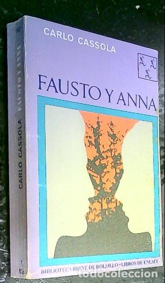 Libros: Fausto y Anna - Cassola, Carlo: - Foto 1