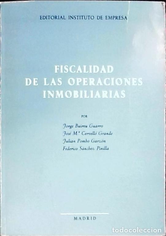 books: Fiscalidad de las operaciones inmobiliarias - Buireu Guarro, Jorge y otros: