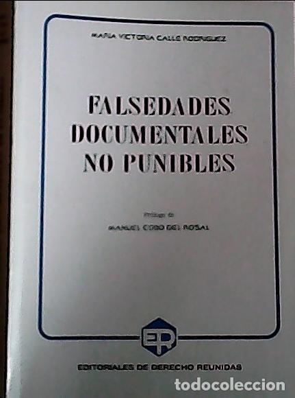 Livros em segunda m&atilde;o: Falsedades documentales no punibles - Calle Rodr&iacute;guez, Mar&iacute;a Victoria: