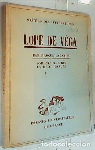 Libros: Lope de V&eacute;ga - Carayon, Marcel: