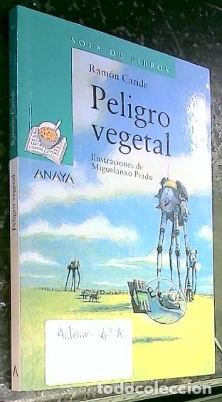 Libros: Peligro vegetal - Caride, Ram&oacute;n: - Foto 1