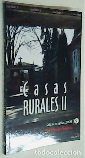 Libri di seconda mano: Casas rurales II. Galicia en Gu&iacute;as 2005 n&ordm; 5 - LA VOZ DE GALICIA: