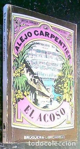 Libros: El acoso - Carpentier, Alejo: - Foto 1
