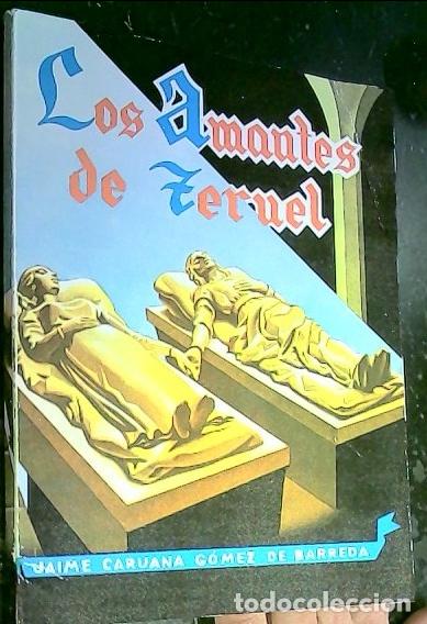 books: Los Amantes de Teruel - Caruana G&oacute;mez de Barreda, Jaime: