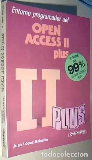 Libri di seconda mano: Entorno programador del Open Access II plus - LOPEZ BAISSON, Juan: