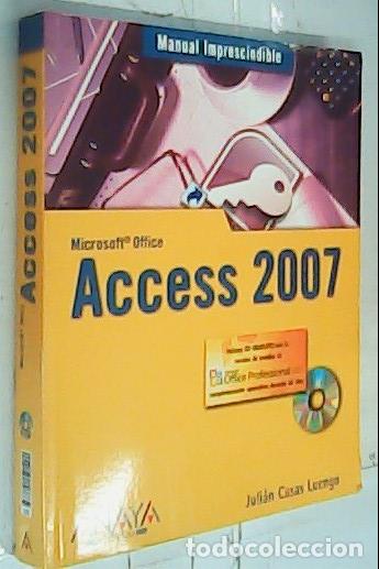 Libri di seconda mano: Access 2007 - Casas Luengo, Juli&aacute;n: