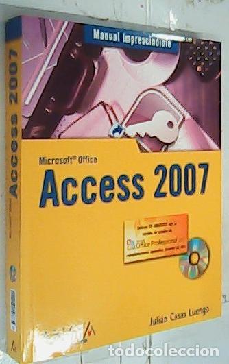 Libri di seconda mano: Access 2007 - Casas Luengo, Juli&aacute;n: