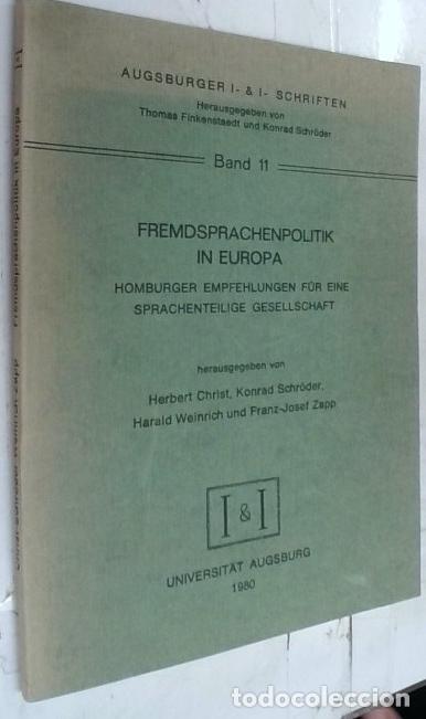 books: Fremdsprachenpolitik in Europa. Homburger empfehlungen fur eine sprachenteilige gesellschaft - Chris