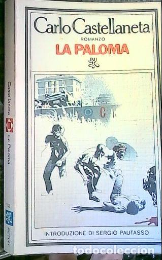 Libros: La paloma - Castallaneta, Carlo: - Foto 1