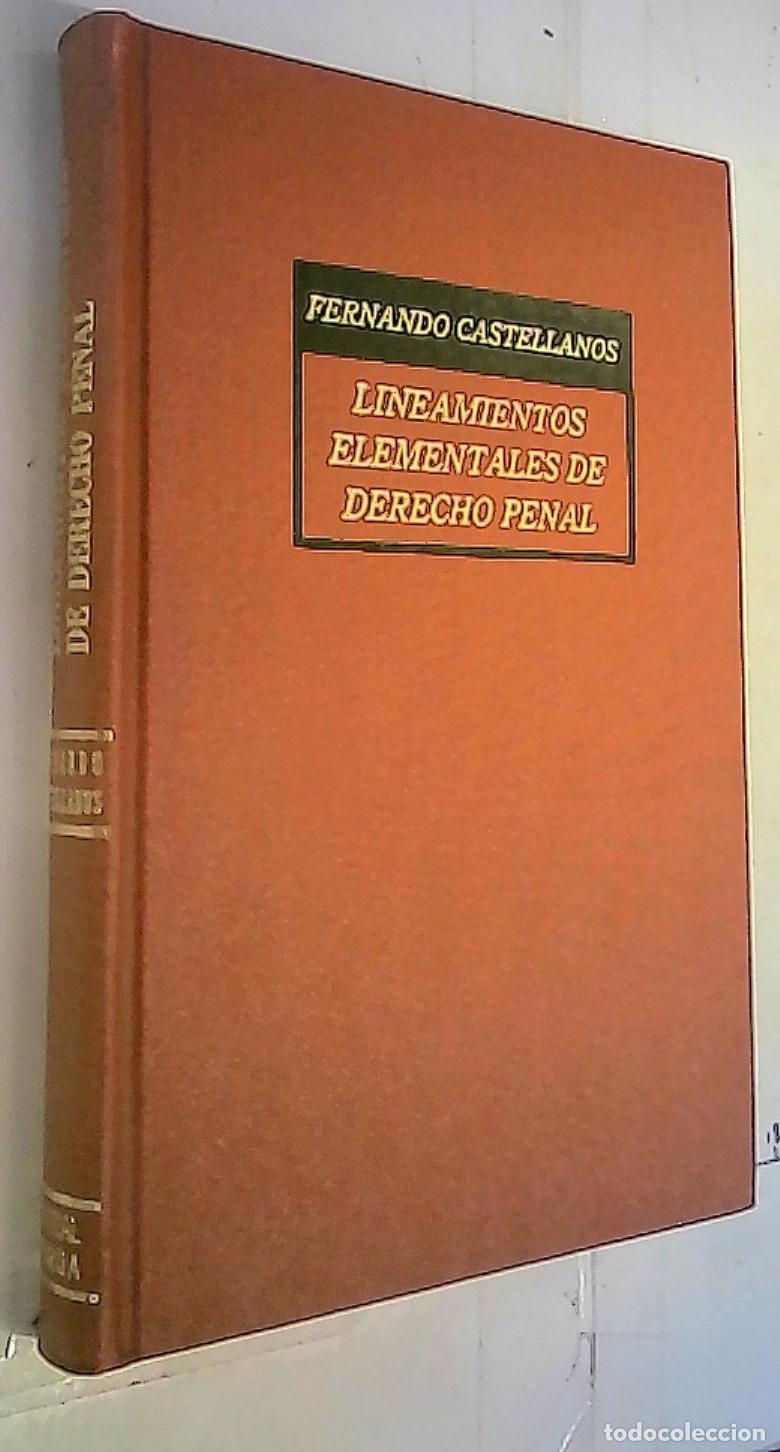 B&uuml;cher: Lineamientos elementales de Derecho Penal (parte general) - Castellanos, Fernando: