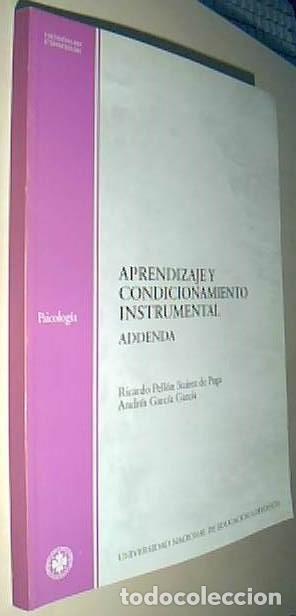 books: Aprendizaje y condicionamiento instrumental. Addenda - PELLON SUAREZ DE PUGA, Ricaedo y GARCIA GARCI