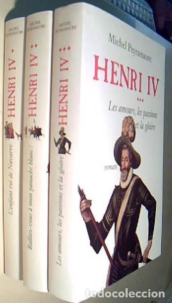 Libri di seconda mano: Henri IV. 3 tomes. Tome I: L enfant roi de Navarra. Tome II: Ralliez vous a mon panache blanc. Tome