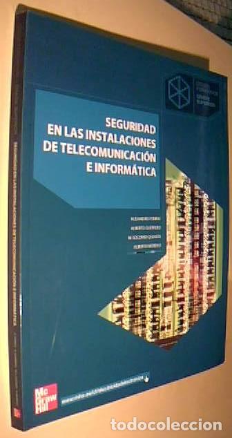 B&uuml;cher: Seguridad en las instalaciones de telecomunicaci&oacute;n e inform&aacute;tica - PORRAS CRIADO, Alejandro y OTROS: