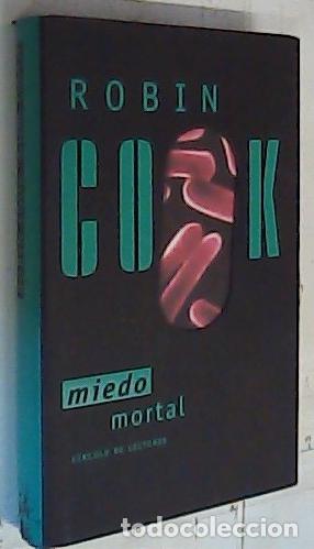 Libros: Miedo mortal - Cook, Robin: - Foto 1