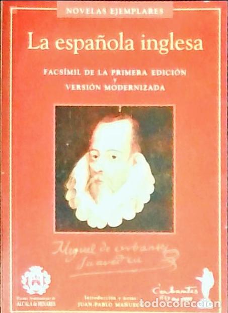Libros: La espa&ntilde;ola inglesa - Cervantes Saavedra, Miguel de: