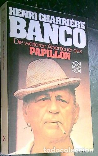 B&uuml;cher: Banco. Die weiteren Abenteuer des Papillon - Charriere, Henri:
