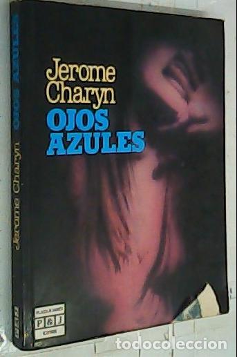 Libros: Ojos azules - Charyn, Jerome: - Foto 1