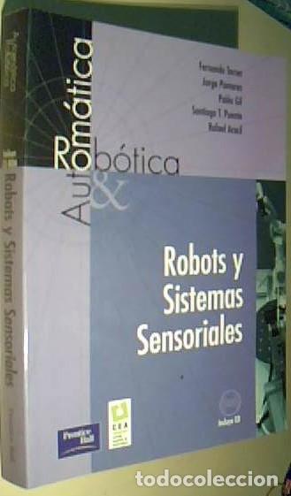 Libros: Robots y sistemas sensoriales + 1 CD - TORRES, Fernando y OTROS: