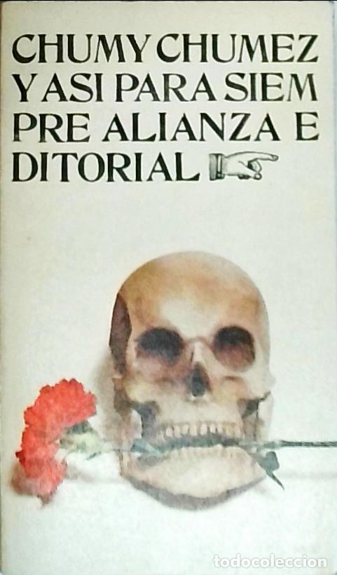 Libros: Y as&iacute; para siempre - Chumy Chumez: - Foto 1