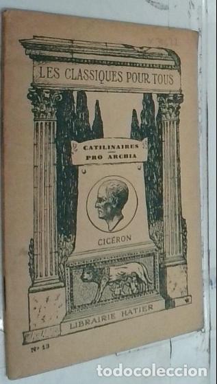 books: Catilinaires. Pro Archia (in extenso). Notice et notes par Ch. Georgin - Cicer&oacute;n: