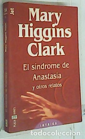 Livres: El s&iacute;ndrome de Anastasia y otros relatos - Clark, Mary Higgins: