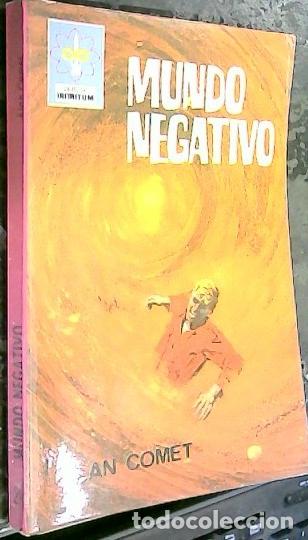 Libros: Mundo negativo - Comet, Alan: - Foto 1