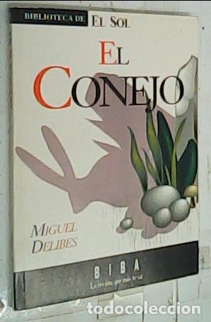 Libros: El conejo - Delibes, Miguel: - Foto 1