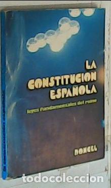 Livros em segunda m&atilde;o: La Constituci&oacute;n Espa&ntilde;ola. Leyes fundamentales del reino - CONSTITUCI&Oacute;N: