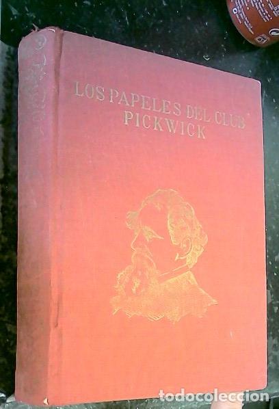 Libri di seconda mano: Los papeles del club Pickwick - Dickens, Charles :