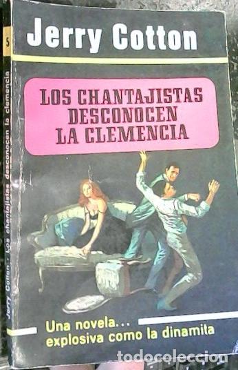 Libros: Los chantajistas desconocen la clemencia - Cotton, Jerry: