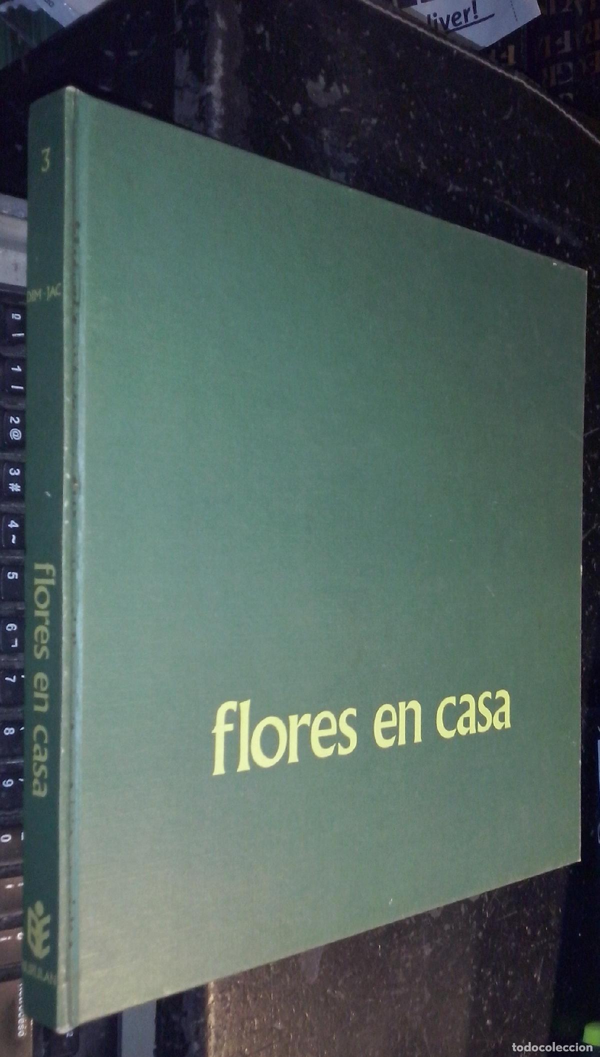 Livros em segunda m&atilde;o: Flores en casa. Enciclopedia pr&aacute;ctica de la jardiner&iacute;a. Tomo III - AA. VV.: