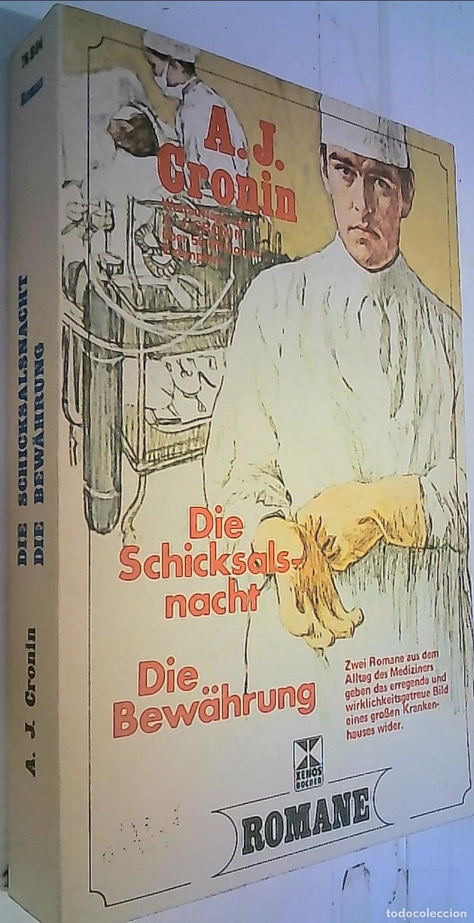 B&uuml;cher: Die Schcksalsnacht. Diez Bewahrung - Cronin, A. J.: