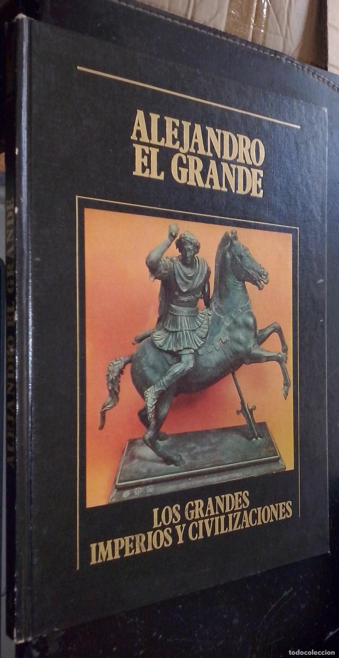 Livros em segunda m&atilde;o: Los Grandes Imperios y Civilizaciones. Volumen 4: Alejandro el grande - AA. VV.:
