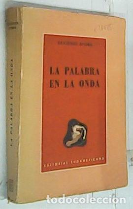Libros: La palabra en la onda. Glosas para la radio - D'ors, Eugenio: