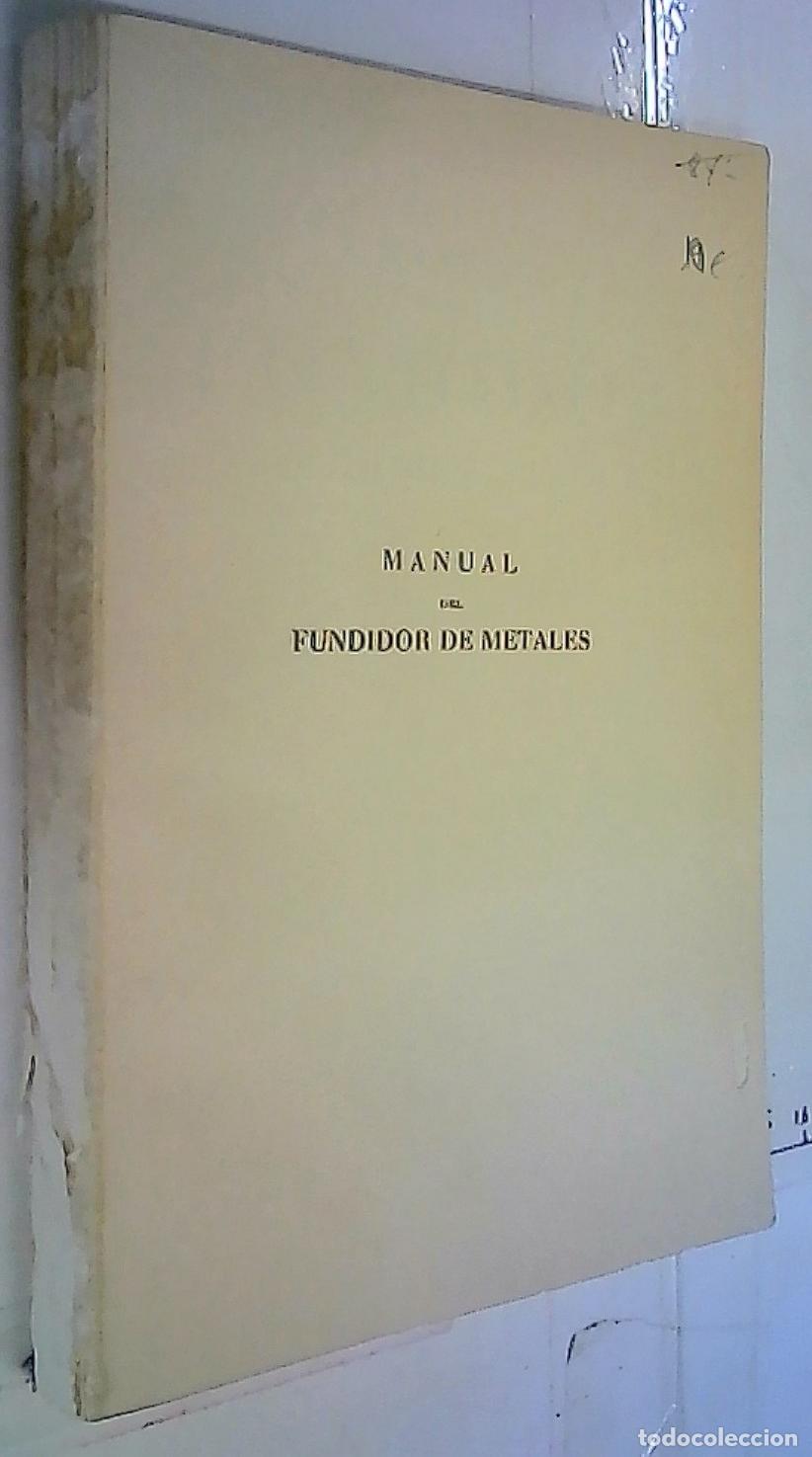 Libros: Manual del fundidor - Duponchelle, J.: