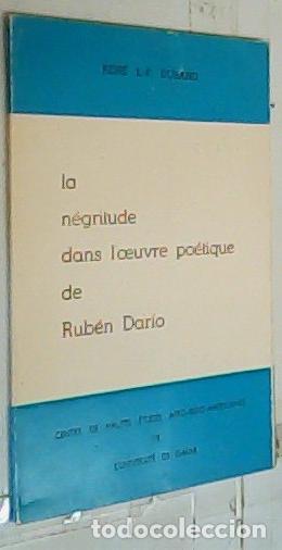 Libri di seconda mano: La n&euml;gritude dans l' oeuvre po&eacute;tique de Rub&eacute;n Dar&iacute;o - Durand, Ren&eacute;: